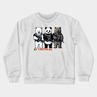 We Tactical Bears Crewneck Sweatshirt